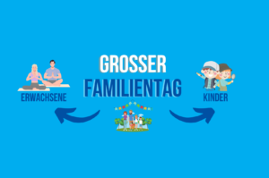 Read more about the article Großer Familientag 20. Mai