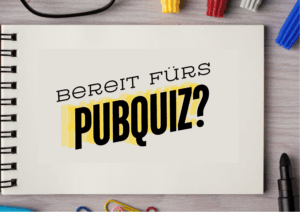Mehr über den Artikel erfahren Pubquiz 16. Oktober